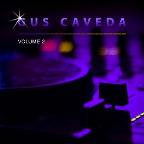 Gus Caveda, Vol. 2 album cover