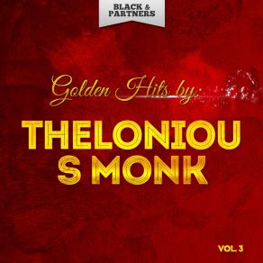 Golden Hits By Thelonious Monk Vol 3 album cover
