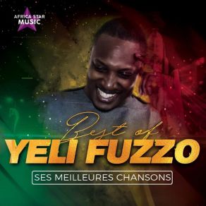 Best Of Yeli Fuzzo album cover