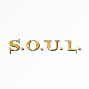 S. O. U. L. album cover
