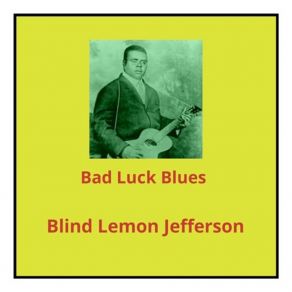 Bad Luck Blues album cover