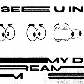 See U In My Dreams album cover