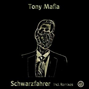 Schwarzfahrer (Incl. Remixes) album cover