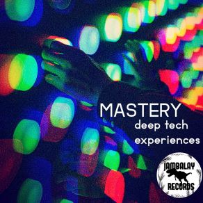 Deep Tech Experiences album cover