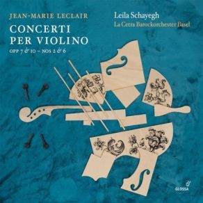 Leclair - Violin Concertos - Leila Schayegh album cover