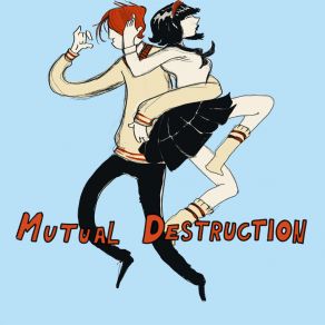 Mutual Destruction album cover