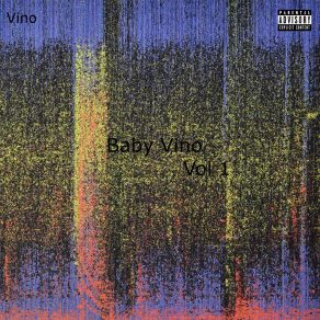 Baby Vino, Vol. 1 album cover