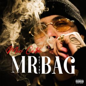 Mr Get The Bag album cover