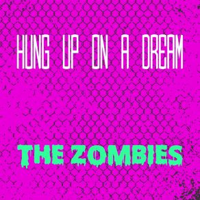 Hung Up On A Dream album cover