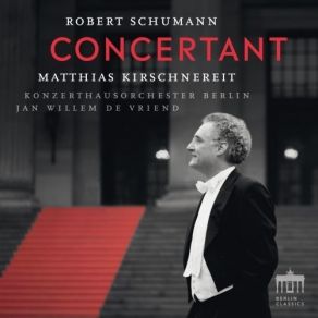 Schumann - Concertant - Matthias Kirschnereit album cover
