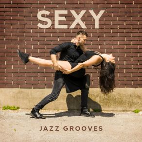 Sexy Jazz Grooves album cover