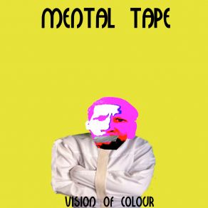 Mental Tape album cover