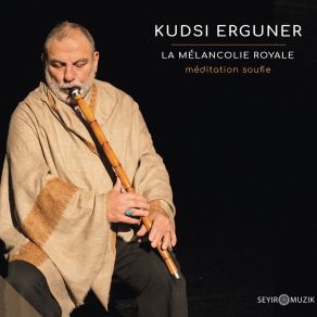 La Mélancolie Royale - Méditation Soufie album cover