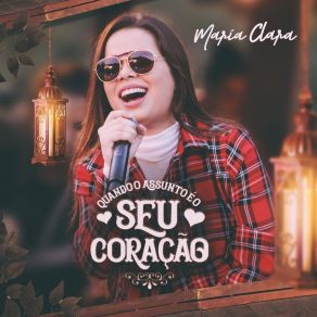 Quando O Assunto É O Seu Coração album cover