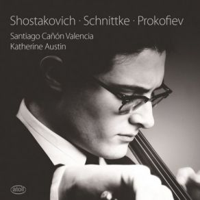 Shostakovich, Schnittke & Prokofiev: Cello Sonatas album cover