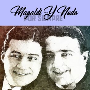 Magaldi Y Noda Por Siempre (Tango) album cover