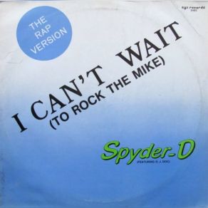 I Can't Wait (To Rock The Mike) (Maxi-Single) album cover