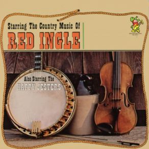 Starring The Country Music Of Red Ingle album cover