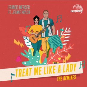 Treat Me Like A Lady (The Remixes) album cover
