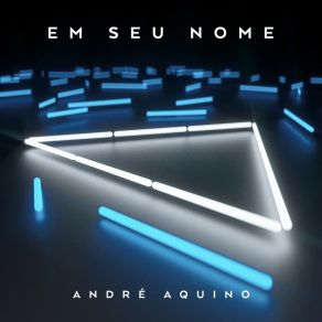 Em Seu Nome album cover