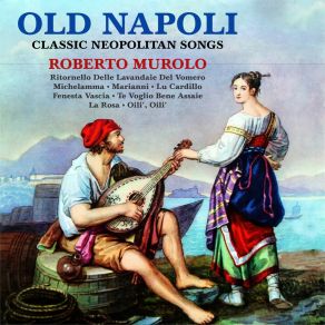 Old Napoli: Classic Neopolitan Songs album cover