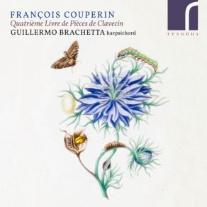 François Couperin: Quatrième Livre De Pièces De Clavecin (CD1) album cover