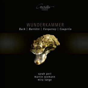 Bach - Barriére - Forqueray album cover