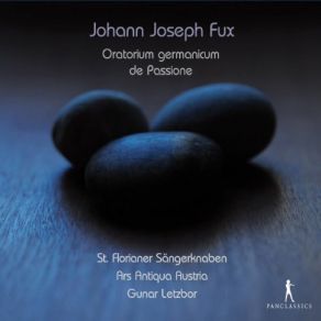 Johann Joseph Fux: Oratorium Germanicum De Passione album cover