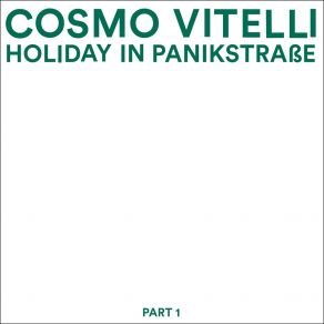 Holiday In Panikstrasse, Pt. 1 album cover