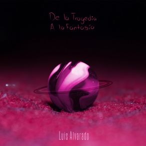 De La Tragedia A La Fantasía album cover