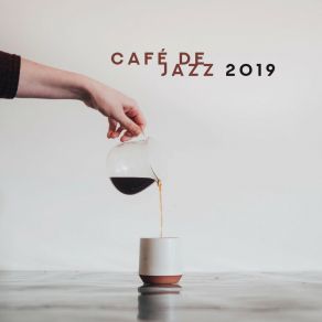 Café De Jazz 2019 album cover