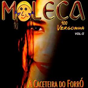 A Caceteira Do Forró - Vol. II album cover