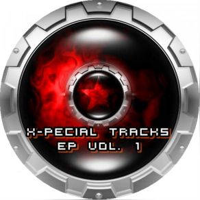 X-PECIAL TRACKS EP, VOL. 1 album cover