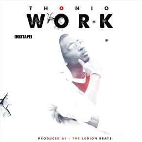 Work (Mixtape) album cover