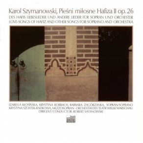 Szymanowski - Orchestral Songs - Robert Satanowski album cover