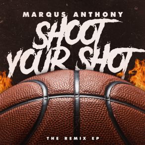 Shoot Your Shot: The Remix album cover