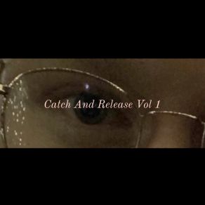 Catch And Release album cover