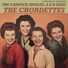 The Cadence Singles, A & B Sides (Original Recording Remastered) album cover