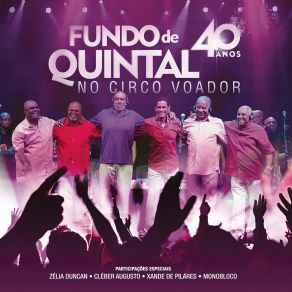 Fundo De Quintal No Circo Voador - 40 Anos (Ao Vivo) (Ao Vivo) album cover