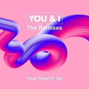 You & I (The Remixes) album cover