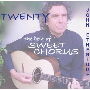 Twenty: The Best Of Sweet Chorus album cover