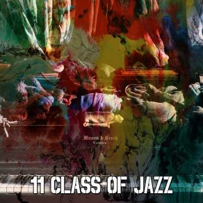 11 Class Of Jazz album cover