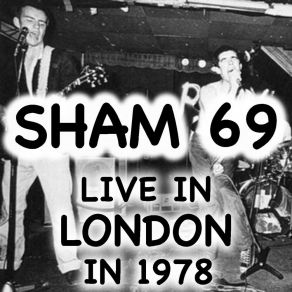Live In London Sham 69 In 1978 album cover