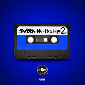 The Flex Tape 2 album cover