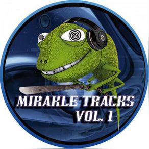 MIRAKLE TRACKS, VOL. 1 album cover