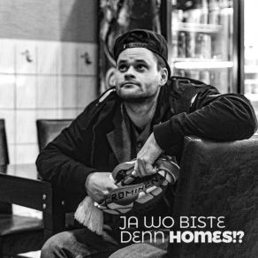 Ja Wo Biste Denn Homes!? album cover