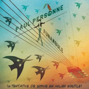 Funambule (Ou Tentative De Survie En Milieu Hostile) album cover