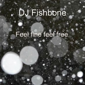 Feel Fine Feel Free album cover