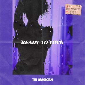 Ready To Love (The Remixes) album cover