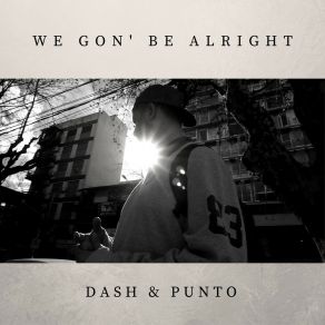 We Gon' Be Alright album cover